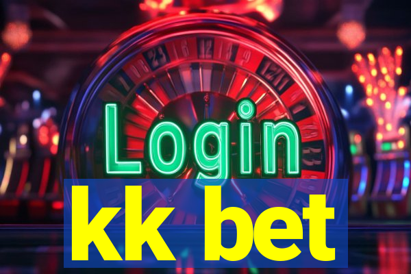 kk bet